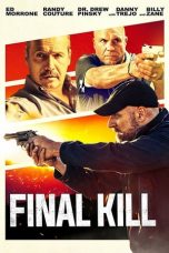Download Streaming Film Final Kill (2020) Subtitle Indonesia