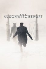 Download Streaming Film The Auschwitz Report (2020) Subtitle Indonesia HD Bluray
