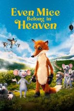 Download Streaming Film Even Mice Belong in Heaven (2021) Subtitle Indonesia HD Bluray