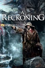 Download Streaming Film A Reckoning (2018) Subtitle Indonesia HD Bluray