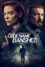 Download Streaming Film Code Name Banshee (2022) Subtitle Indonesia HD Bluray