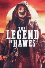 Download Streaming Film The Legend of Hawes (2022) Subtitle Indonesia
