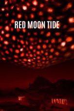 Download Streaming Film Red Moon Tide (2020) Subtitle Indonesia HD Bluray