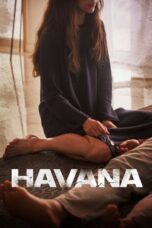 Download Streaming Film Havana (2023) Subtitle Indonesia HD Bluray