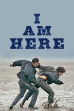 Download Streaming Film I Am Here (2023) Subtitle Indonesia HD Bluray