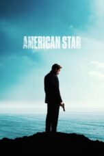 Download Streaming Film American Star (2024) Subtitle Indonesia HD Bluray