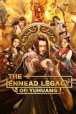 Download Streaming Film The Ennead legacy of yuhuang (2023) Subtitle Indonesia