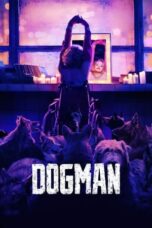 Download Streaming Film DogMan (2023) Subtitle Indonesia HD Bluray