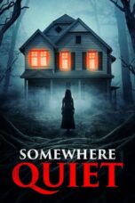 Download Streaming Film Somewhere Quiet (2023) Subtitle Indonesia HD Bluray