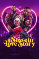 Download Streaming Film A Soweto Love Story (2024) Subtitle Indonesia HD Bluray
