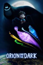 Download Streaming Film Orion and the Dark (2024) Subtitle Indonesia HD Bluray