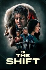 Download Streaming Film The Shift (2023) Subtitle Indonesia HD Bluray
