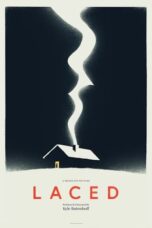 Download Streaming Film Laced (2023) Subtitle Indonesia HD Bluray